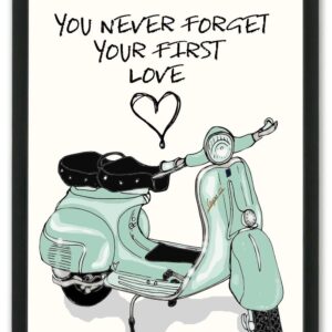 You Never forget your First Love, Vespa
